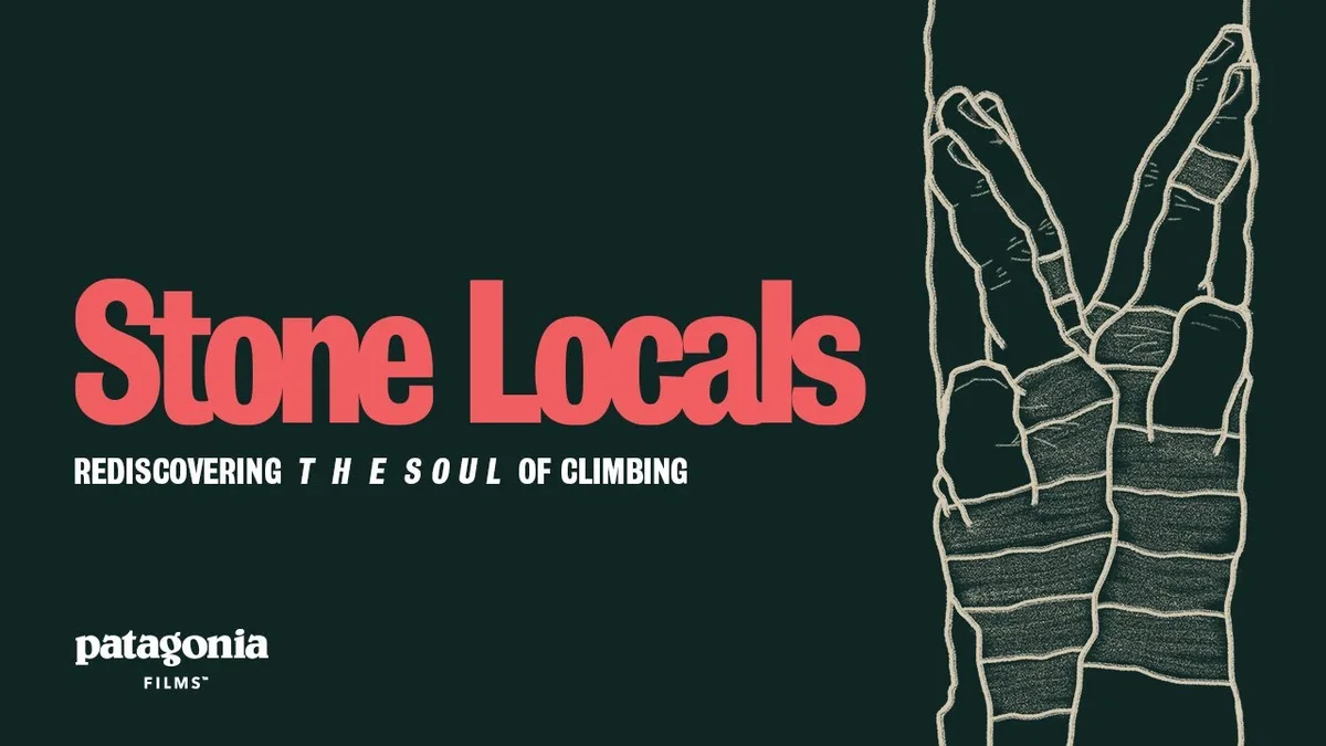 Imagen de portada de «Estreno online: Stone Locals, redescubriendo el espíritu de la escalada, por Patagonia».