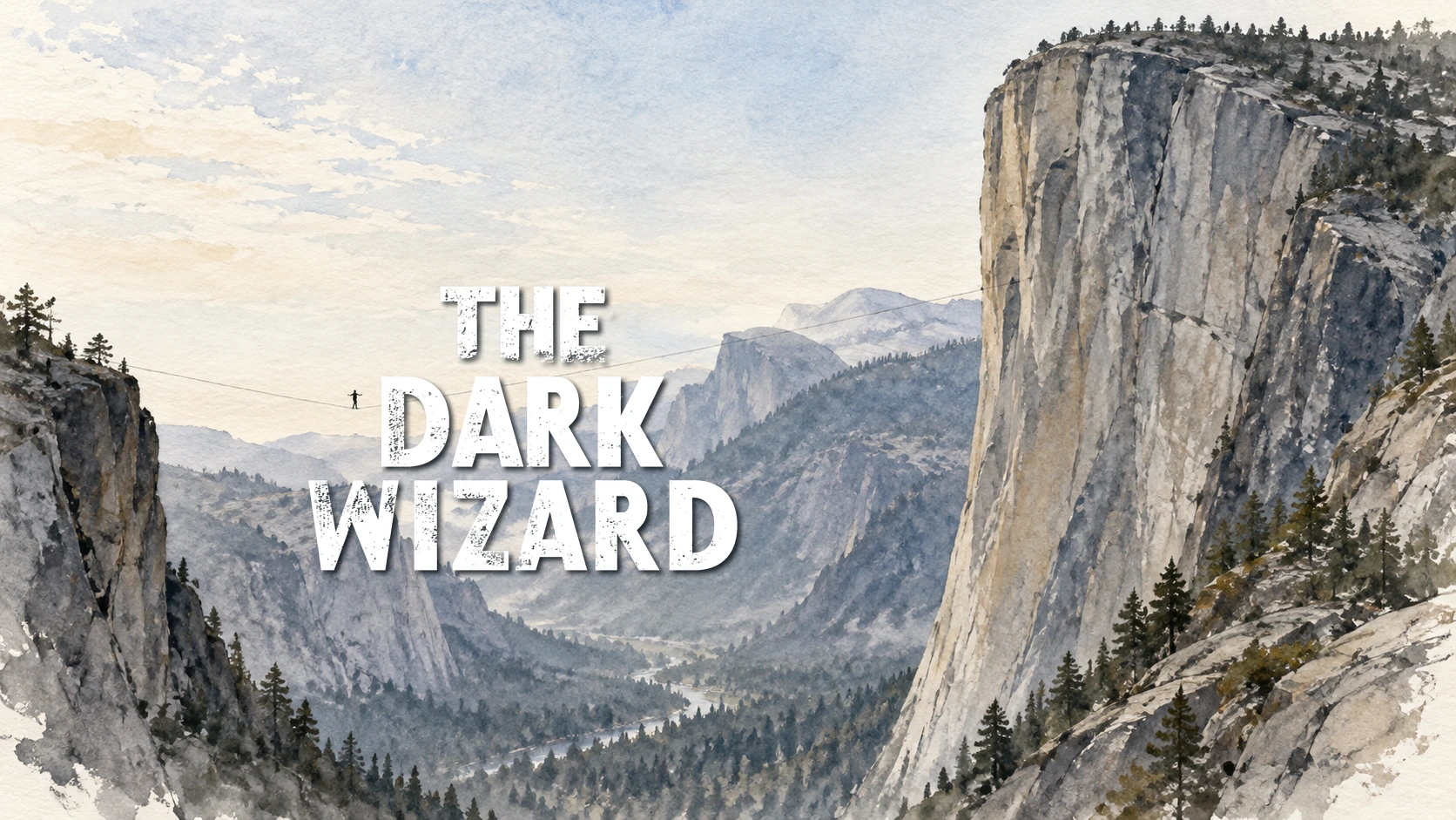 Acuarela interpretativa de un valle de granito con una persona pequeña caminando sobre una cinta suspendida; encima aparece el logotipo oficial de The Dark Wizard.